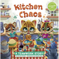 Kitchen Chaos: A Teamwork Story - Hardcover