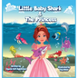 Little Baby Shark & The Princess - Hardcover