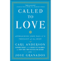 Called to Love: Approaching John Paul II's Theology of the Body - Paperback