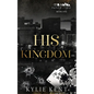 His Kingdom - Paperback