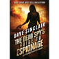 The Dead Spy's Guide to Espionage: An Eva Destruction Novel - Paperback