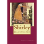 Shirley: Illustrated - Paperback