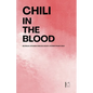 Chili in the Blood: Bilingual Spanish-English Short Stories From Chile - Paperback