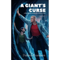 A Giant's Curse: A Knightmare's Among All Worlds Story - Paperback