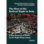 The Rise of the Radical Right in Italy: A New Balance of Power in the Right-Wing Camp - Paperback