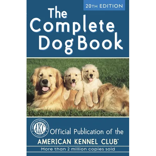 The Complete Dog Book: 20th Edition - Hardcover