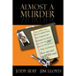 Almost a Murder - Paperback