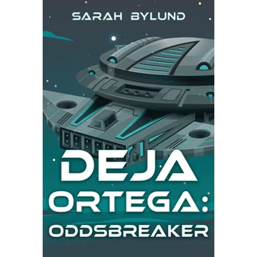Deja Ortega: Oddsbreaker - Paperback
