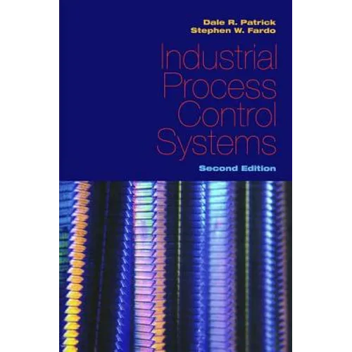 Industrial Process Control Systems, Second Edition - Paperback