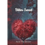 Bitter Sweet - Paperback