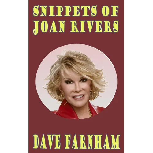 Snippets of Joan Rivers - Paperback