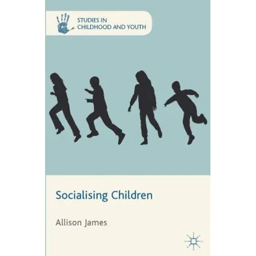 Socialising Children - Hardcover