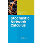 Stochastic Network Calculus - Hardcover