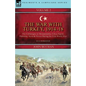 The War with Turkey, 1914-18----Volume 2: the Campaigns in Mesopotamia, Libya, Egypt, Palestine, Syria and Persia During the First World War - Paperback