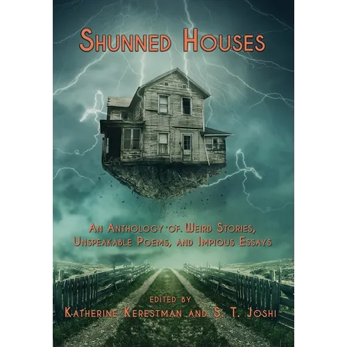 Shunned Houses: An Anthology - Hardcover