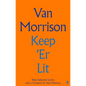 Keep 'er Lit: New Selected Lyrics - Hardcover