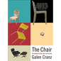 The Chair: Rethinking Culture, Body, and Design - Paperback