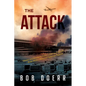 The Attack: (A Clint Smith Thriller Book 1) - Paperback