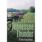 Tennessee Thunder: A Tale of Two Armies - Paperback
