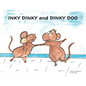 INKY DINKY and DINKY DOO - Hardcover