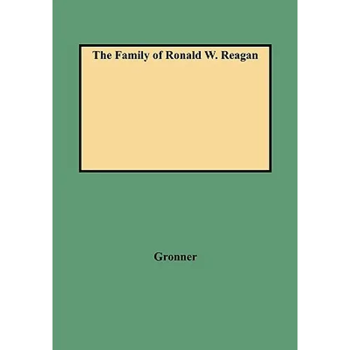 Family of Ronald W. Reagan - Paperback