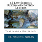 45 Law School Recommendation Letters That Made a Difference - Paperback