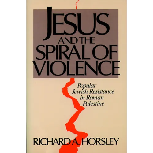 Jesus and Spiral of Violence - Paperback