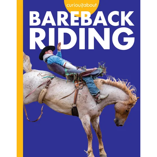 Curious about Bareback Riding - Paperback