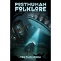 Posthuman Folklore - Paperback