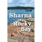 Sharna of Rocky Bay - Paperback