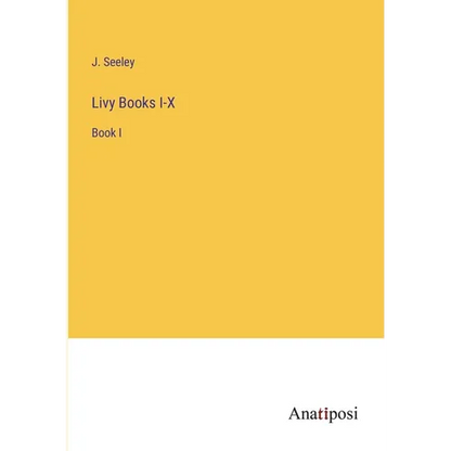 Livy Books I-X: Book I - Paperback