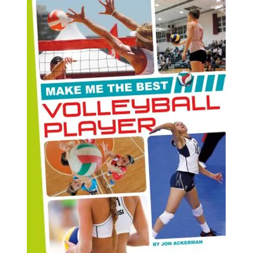 Make Me the Best Volleyball Player - Library Binding