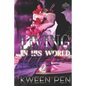 Living in His World of Lies 2 - Paperback