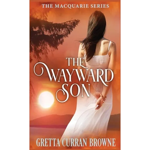 The Wayward Son - Hardcover