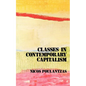 Classes in Contemporary Capitalism - Paperback