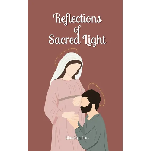 Reflections of Sacred Light - Paperback