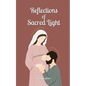 Reflections of Sacred Light - Paperback