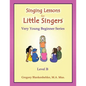 Singing Lessons for Little Singers: Level B - Very Young Beginner Series - Paperback
