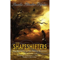 The Shapeshifters: The Kiesha'ra of the Den of Shadows - Paperback
