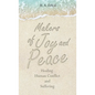 Makers of Joy and Peace: Healing Human Conflict and Suffering - Hardcover
