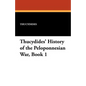 Thucydides' History of the Peloponnesian War, Book 1 - Paperback