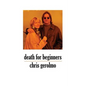 Death for Beginners - Paperback