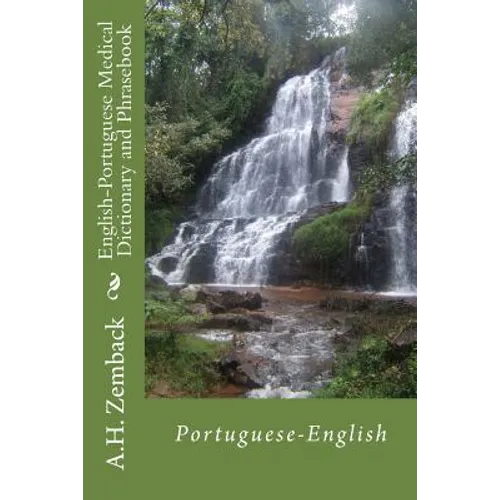 English-Portuguese Medical Dictionary and Phrasebook: Portuguese-English - Paperback