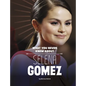 What You Never Knew about Selena Gomez - Paperback