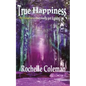 True Happiness "the happiness that really got it going on." - Paperback