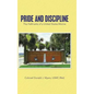 Pride and Discipline: The Hallmarks of a United States Marine - Hardcover
