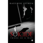 Suicide: There Is a Way - Paperback