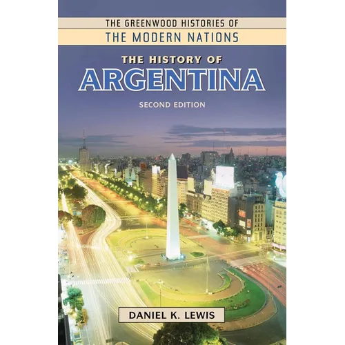 The History of Argentina - Hardcover