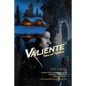 Valiente: Tattoos and Temptations - Paperback