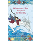When the Sea Turned to Silver - Library Binding